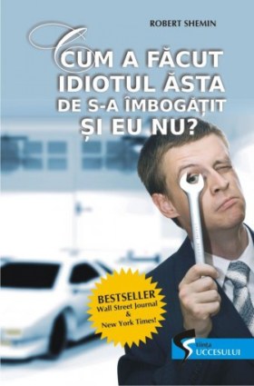 cum a facut idioul
